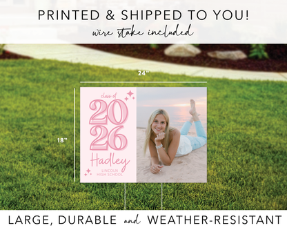 Pink Aesthetic Graduation Yard Sign with Photo