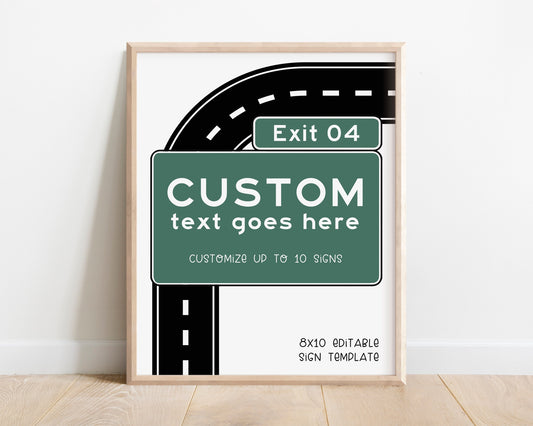 Custom party sign in interstate highway birthday theme.  green exit sign on top of black and white road.  editable template.