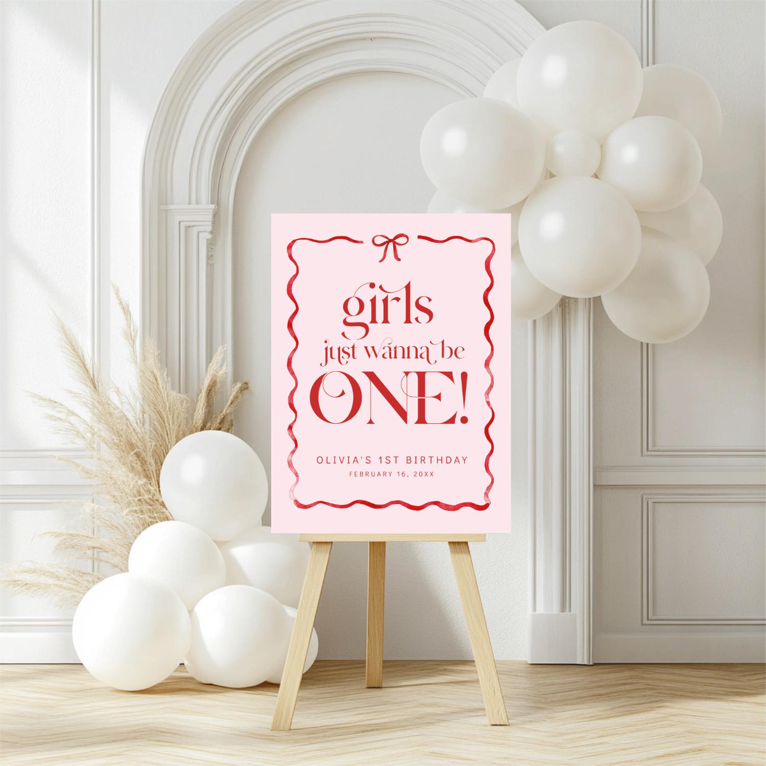 Girls Just Wanna Be ONE Welcome Sign, Pink Bow First Birthday, Girl 1st Birthday Welcome Poster, Editable Template, Blush Red Bow Decor