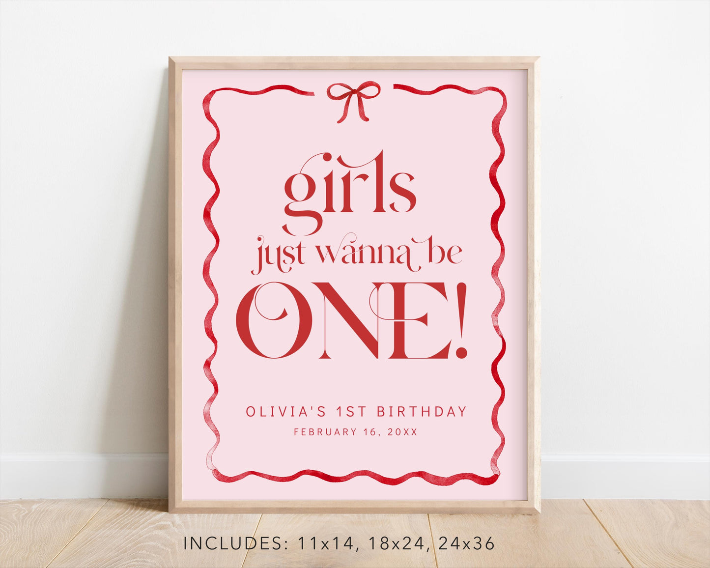 Girls Just Wanna Be ONE Welcome Sign, Pink Bow First Birthday, Girl 1st Birthday Welcome Poster, Editable Template, Blush Red Bow Decor