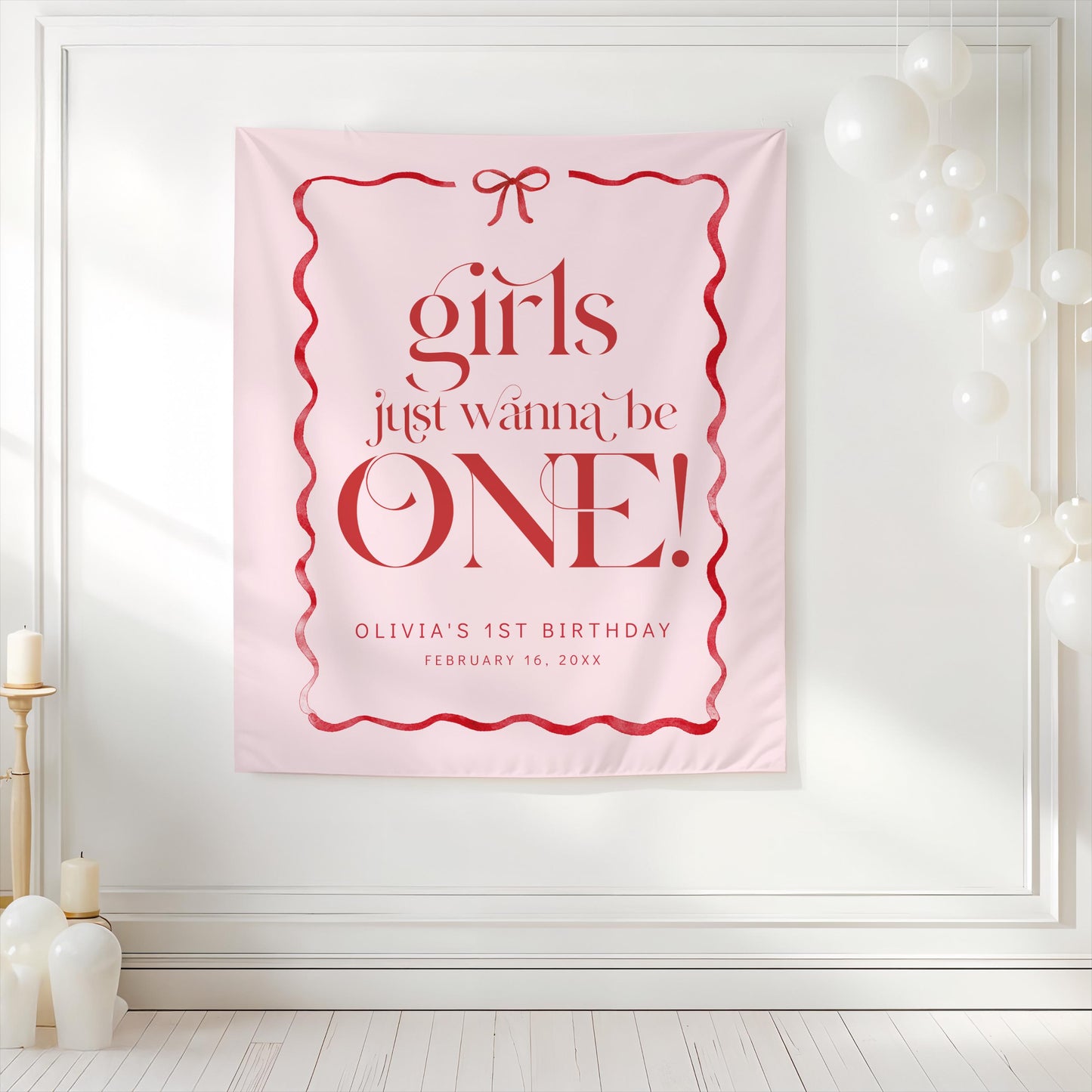 Girls Just Wanna Be ONE Backdrop, Pink Red Bow First Birthday Banner, Girl 1st Birthday Party Welcome Sign